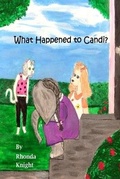 Cover: What Happened to Candi? - Lady Knight Enterprises Publishing