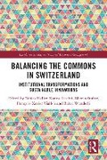 Cover: Balancing the Commons in Switzerland - Routledge
