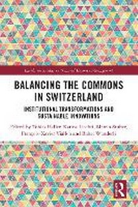 Enlarge image Cover: Balancing the Commons in Switzerland - Routledge