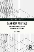 Cover: Cambodia for Sale - Routledge