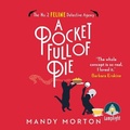 Cover: A Pocket Full of Pie - W F Howes Ltd
