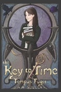 Cover: The Key to Time - Tempus Fugit - Raven House Media