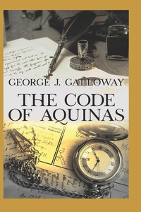 Enlarge image Cover: The Code of Aquinas - Regina Magazine, LLC