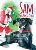 Cover: Sam Sees Santa Claus - ACE Publishing LLC