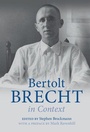 Cover: Bertolt Brecht in Context - Cambridge University Press