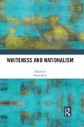 Cover: Whiteness and Nationalism - Routledge