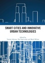 Cover: Smart Cities and Innovative Urban Technologies - Routledge