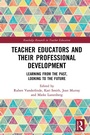 Cover: Teacher Educators and their Professional Development - Routledge