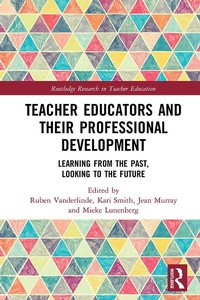 Enlarge image Cover: Teacher Educators and their Professional Development - Routledge