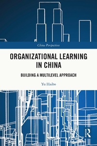 Abbildung von: Organizational Learning in China - Routledge