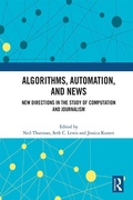 Cover: Algorithms, Automation, and News - Routledge