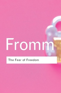 Enlarge image Cover: The Fear of Freedom - Routledge