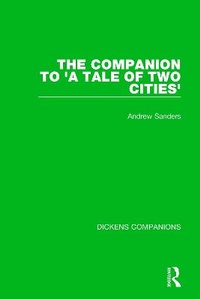 Abbildung von: The Companion to 'A Tale of Two Cities' - Routledge