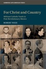 Cover: For Christ and Country - Cambridge University Press