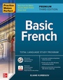 Cover: Practice Makes Perfect: Basic French, Premium Third Edition - McGraw-Hill Education