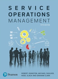 Enlarge image Cover: Service Operations Management - Pearson Education Limited