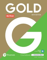 Enlarge image Cover: Gold 6e B2 First Student's Book with Interactive eBook, Digital Resources and App - Pearson Education Limited