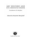 Cover: Art History and Its Institutions - Routledge