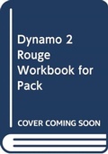 Cover: Dynamo 2 Rouge Workbook for pack - DYNAMO
