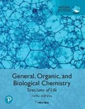 Cover: General, Organic, and Biological Chemistry: Structures of Life, Global Edition + Modified Mastering Chemistry with Pearson eText (Package) - Pearson Education Limited