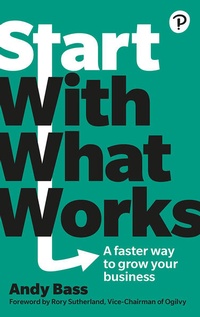 Enlarge image Cover: Start with What Works - Pearson Business