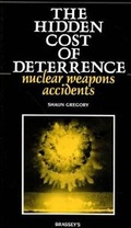 Cover: The Hidden Cost of Deterrence - Brassey's: Putnam Aeronautical
