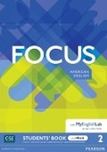 Cover: Focus AmE Level 2 Student's Book & eBook with MyEnglishLab - Pearson Education Limited