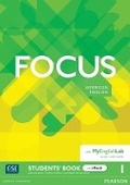 Cover: Focus AmE Level 1 Student's Book & eBook with MyEnglishLab - Pearson Education Limited