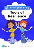 Cover: Weaving Well-Being Tools of Resilience Pupil Book - Pearson Education Limited