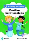 Cover: Weaving Well-Being Positive Relationships Pupil Book - Pearson Education Limited