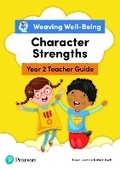 Cover: Weaving Well-Being Year 2 / P3 Character Strengths Teacher Guide - Pearson Education Limited