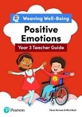 Cover: Weaving Well-Being Year 3 / P4 Positive Emotions Teacher Guide - Pearson Education Limited
