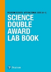 Enlarge image Cover: International GCSE (9-1) Science Double Award Lab Book - Pearson Education Limited