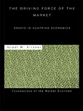 Cover: The Driving Force of the Market - Routledge