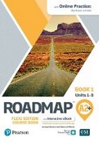 Enlarge image Cover: Roadmap A2+ Flexi Edition Course Book 1 with eBook and Online Practice Access - Pearson Education Limited