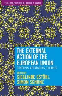 Enlarge image Cover: The External Action of the European Union - Red Globe Press