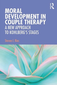 Abbildung von: Moral Development in Couple Therapy - Routledge