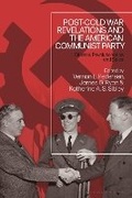 Cover: Post-Cold War Revelations and the American Communist Party - Bloomsbury Academic