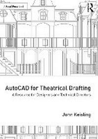 Abbildung von: AutoCAD for Theatrical Drafting - Routledge