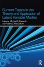 Cover: Current Topics in the Theory and Application of Latent Variable Models - Routledge