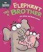 Cover: Experiences Matter: Elephant Has a Brother - Franklin Watts Ltd