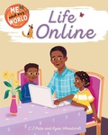 Cover: Me and My World: Life Online - Franklin Watts Ltd