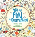 Cover: We Had Fun in Quarantine - Archway Publishing