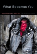 Cover: What Becomes You - University of Nebraska Press