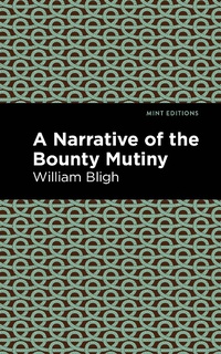 Abbildung von: The Bounty Mutiny - Mint Editions
