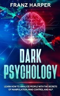 Bild: Dark Psychology - Franz Harper