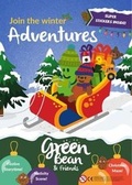 Cover: Green Bean & Friends Join the Winter Adventures!: 001 - Movement Publishing