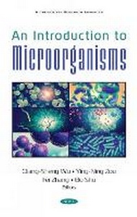 Enlarge image Cover: An Introduction to Microorganisms - Nova Science Publishers Inc