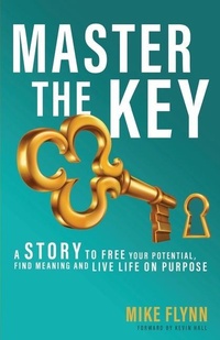 Enlarge image Cover: Master the Key - Claim Your Purpose Media