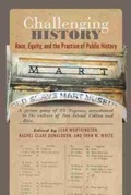 Cover: Challenging History - University of South Carolina Press